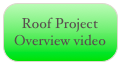 Roof Project Overview video